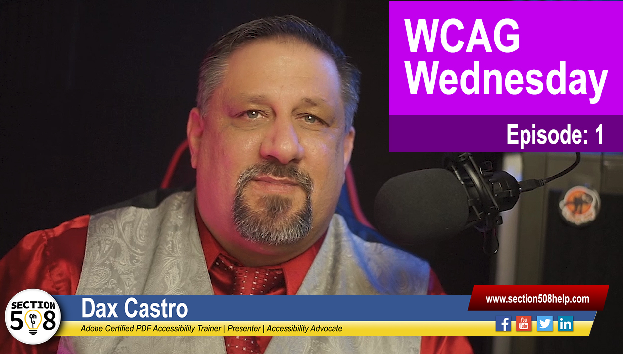 WCAG Wednesday: Episode 1